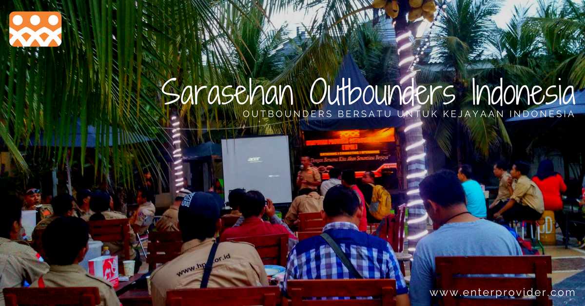 outbound-pacet-sarasehan-outbounders-indonesia-hpoi-enter-provider