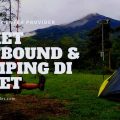 Paket Outbound Camping Di Pacet