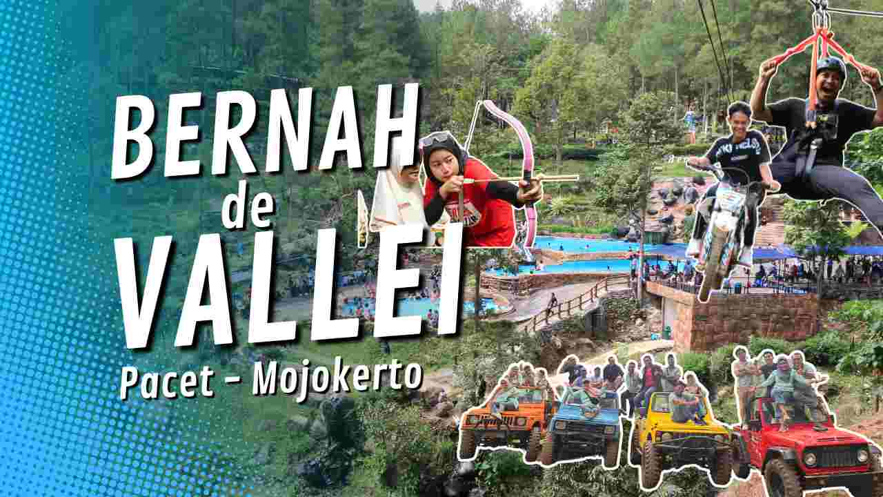Bernah De Vallei Pacet Mojokerto